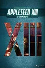 Watch Appleseed XIII: Ouranos Online 123movieshub