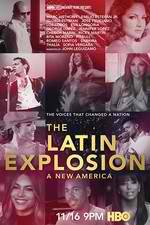 Watch The Latin Explosion: A New America 123movieshub