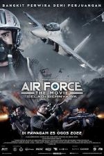 Watch Air Force: The Movie - Selagi Bernyawa 123movieshub