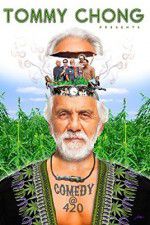 Watch Tommy Chong Presents Comedy at 420 123movieshub