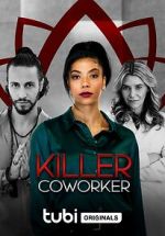 Watch Killer Co-Worker 123movieshub