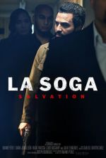 Watch La Soga: Salvation Online 123movieshub