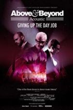Watch Above & Beyond Acoustic - Giving Up The Day Job 123movieshub