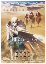 Watch Fate/Grand Order the Sacred Round Table Realm: Camelot 123movieshub