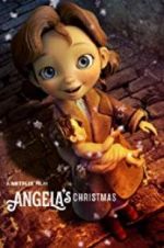 Watch Angela\'s Christmas 123movieshub