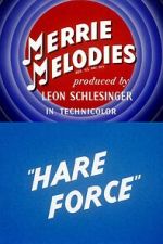 Watch Hare Force (Short 1944) 123movieshub