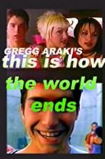 Watch This Is How the World Ends 123movieshub