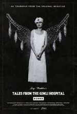 Watch Tales from the Gimli Hospital Online 123movieshub