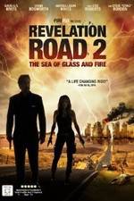Watch Revelation Road 2 The Sea of Glass and Fire 123movieshub
