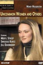 Watch Uncommon Women and Others 123movieshub