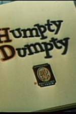 Watch Humpty Dumpty 123movieshub