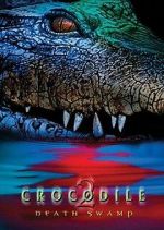 Watch Crocodile 2: Death Swamp Online 123movieshub