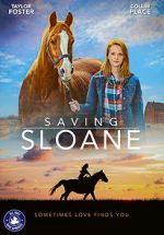 Watch Saving Sloane Online 123movieshub