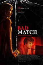 Watch Bad Match 123movieshub