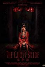Watch The Ghost Bride 123movieshub