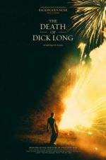 Watch The Death of Dick Long 123movieshub