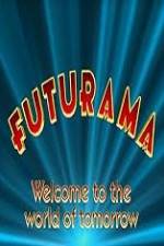 Watch 'Futurama' Welcome to the World of Tomorrow 123movieshub