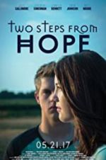 Watch Two Steps from Hope 123movieshub