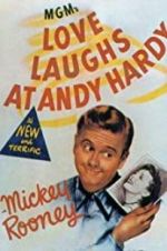 Watch Love Laughs at Andy Hardy 123movieshub