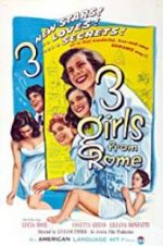 Watch Three Girls from Rome 123movieshub