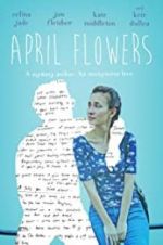 Watch April Flowers 123movieshub