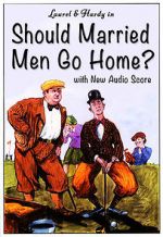 Watch Should Married Men Go Home? 123movieshub