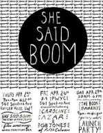 She Said Boom: The Story of Fifth Column 123movieshub