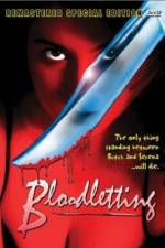 Watch Bloodletting Online 123movieshub