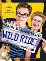 Watch Mark & Russell\'s Wild Ride Online 123movieshub
