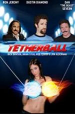 Watch Tetherball: The Movie 123movieshub