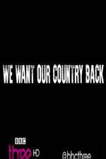 Watch We Want Our Country Back 123movieshub