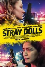 Watch Stray Dolls 123movieshub