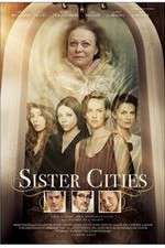 Watch Sister Cities 123movieshub