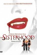 Watch The Sisterhood 123movieshub