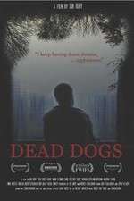 Watch Dead Dogs 123movieshub