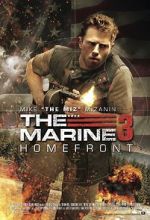 Watch The Marine 3: Homefront Putlocker