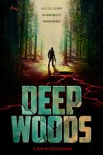Watch Deep Woods Online 123movieshub