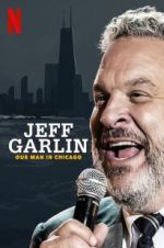 Watch Jeff Garlin: Our Man in Chicago 123movieshub