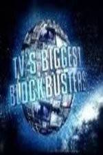 Watch TV's Biggest Blockbusters 123movieshub