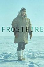 Watch Frostfire 123movieshub
