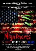 Watch Nightmares in Red, White and Blue: The Evolution of the American Horror Film Online 123movieshub