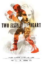 Watch Two Fists, One Heart 123movieshub