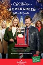 Watch Christmas in Evergreen: Letters to Santa 123movieshub