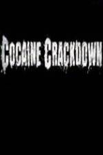 Watch National Geographic Cocaine Crackdown 123movieshub