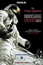 Watch Magnificent Desolation: Walking on the Moon 3D 123movieshub