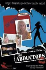 Watch The Abductors 123movieshub