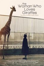 Watch The Woman Who Loves Giraffes 123movieshub