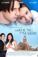 Watch Too Young to Marry 123movieshub
