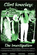 Watch Clint Knockey The Investigation 123movieshub