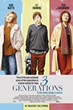 Watch 3 Generations 123movieshub